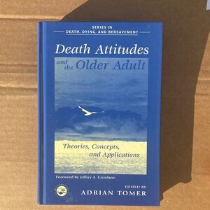 Death Attitudes and the Older Adult - Blue Hardcover Book